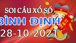 Dự đoán kết quả XSBD hôm nay 28/10/2021, soi cầu Xổ Số BÌNH ĐỊNH