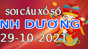 Dự đoán kết quả XSBD hôm nay 29/10/2021, soi cầu Xổ Số BÌNH DƯƠNG