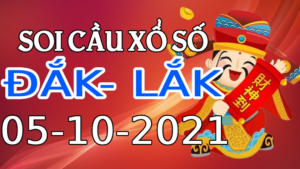 Dự đoán kết quả XSDL hôm nay 05/10/2021, soi cầu Xổ Số ĐẮK LẮK
