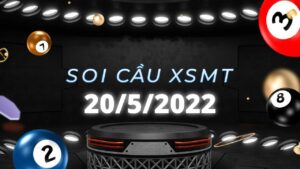 Dự đoán KQXS miền Trung ngày 20/5/2022, soi cầu xổ số MT thứ 6