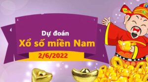 Dự đoán kết quả XSMN ngày 2/6/2022, soi cầu xổ số miền Nam hôm nay