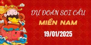 Dự đoán XSMN ngày 19/01/2025, soi cầu Xổ Số Miền Nam hôm nay