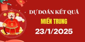 Dự đoán XSMT 23/1/2025, soi cầu Xổ Số Miền Trung hôm nay