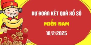 Dự đoán XSMN 18/2/2025, soi cầu Xổ Số Miền Nam hôm nay