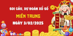 Dự đoán XSMT 3/2/2025, soi cầu Xổ Số Miền Trung hôm nay